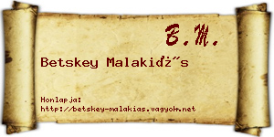 Betskey Malakiás névjegykártya
